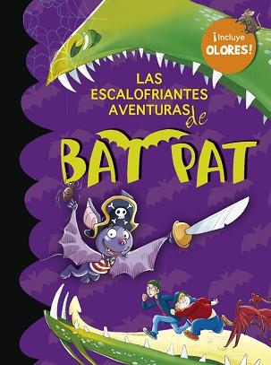 ESCALOFRIANTES AVENTURAS DE BAT PAT, LAS | 9788484415770