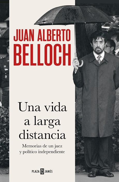 UNA VIDA A LARGA DISTANCIA | 9788401031373 | BELLOCH, JUAN ALBERTO