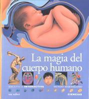 MAGIA DEL CUERPO HUMANO, LA | 9788434855168 | BOUCHER, BRIGITTE/DE SAIRIGNé-BON, CATHERINE