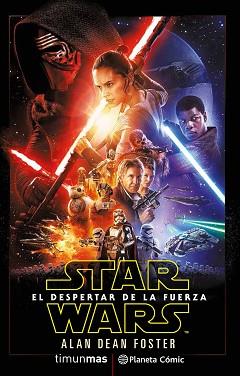 STAR WARS: EL DESPERTAR DE LA FUERZA (NOVELA) | 9788416636891 | AA. VV.