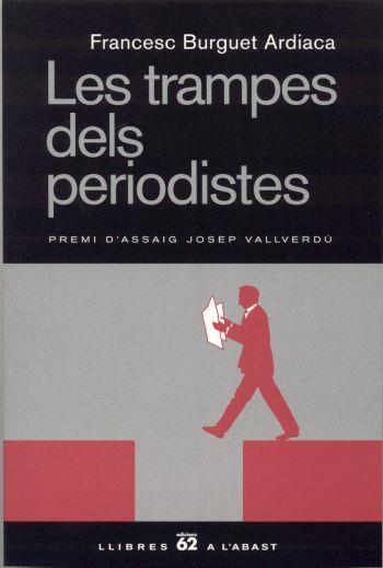 LES TRAMPES DELS PERIODISTES | 9788429754698 | BURGUET ARDICA, F.