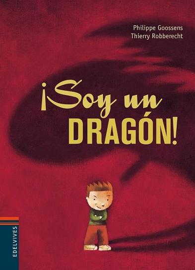 ¡SOY UN DRAGÓN! | 9788426373830 | GOOSSENS, PHILIPPE