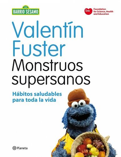 MONSTRUOS SUPERSANOS | 9788408091622 | VALENTÍN FUSTER