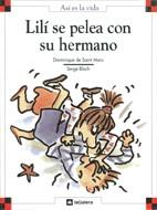 LILI SE PELEA CON SU HERMANO | 9788424648046 | SAINT MARS, DOMINIQUE DE