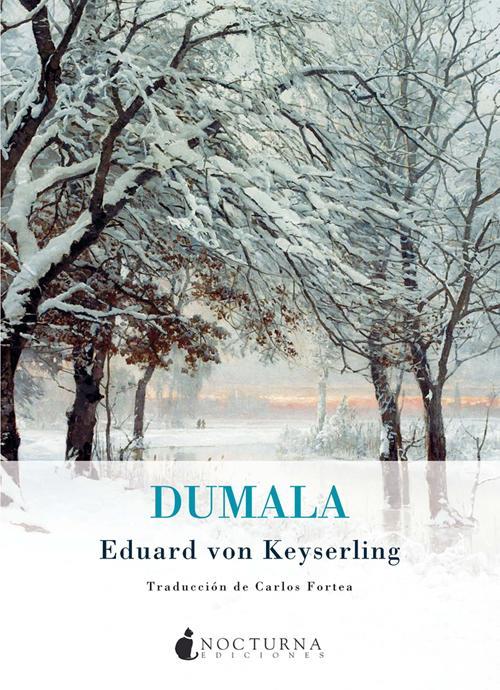 DUMALA | 9788493920098 | KEYSERLING, EDUARD VON