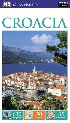 CROACIA (GUÍAS VISUALES) | 9788403517226 | VARIOS AUTORES