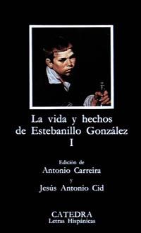 VIDA Y HECHOS DE ESTEBANILLO GONZALEZ, LA. (T. 1) | 9788437608815 | ANONIMO