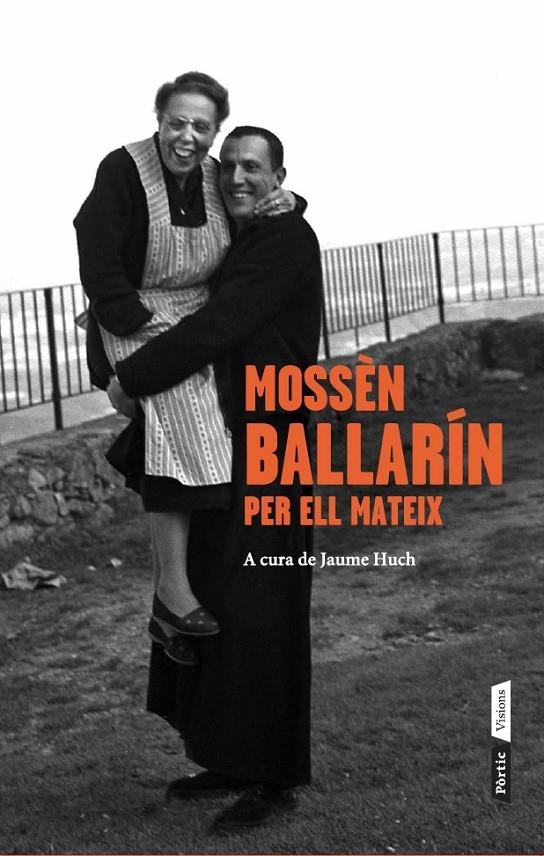 MOSSÈN BALLARÍN PER ELL MATEIX | 9788498092653 | BALLARÍN, JOSEP M.