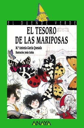 TESORO DE LAS MARIPOSAS, EL | 9788420731025 | GARCIA QUESADA, MARIA ANTONIA