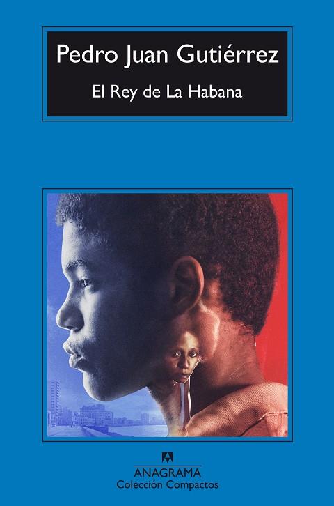 REY DE LA HABANA | 9788433967671 | GUTIERREZ, PEDRO JUAN