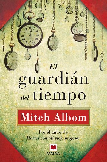 GUARDIÁN DEL TIEMPO | 9788415532811 | ALBOM, MITCH