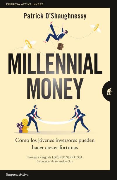 MILLENNIAL MONEY | 9788416997381 | PATRICK O'SHAUGHNESSY