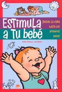 ESTIMULA A TU BEBE | 9788497541862 | GINDRE ROBIN