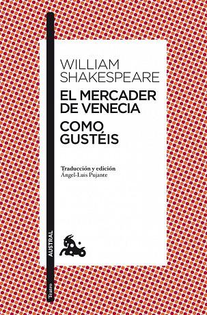 MERCADER DE VENECIA / COMO GUSTEIS | 9788467037647 | WILLIAM SHAKESPEARE