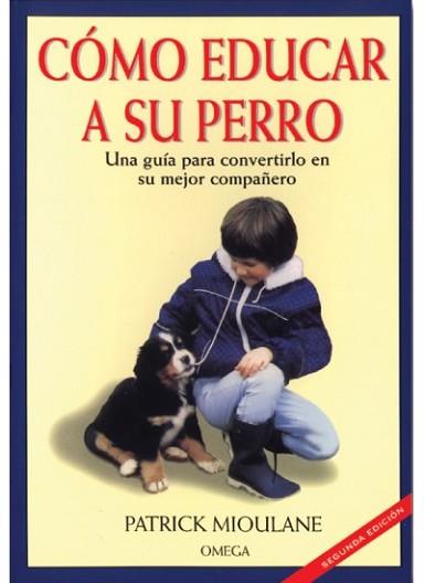 COMO EDUCAR A SU PERRO | 9788428209946 | MIOULANE,PATRICK