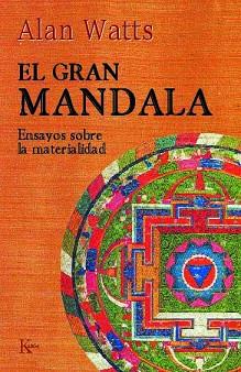 GRAN MANDALA, EL | 9788472452527 | ALAN WATTS