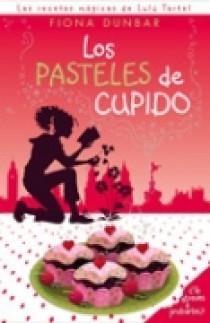 PASTELES DE CUPIDO, LOS | 9788466623827 | DUNBAR, FIONA