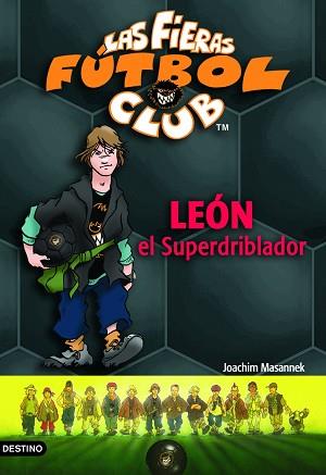 LEÓN EL SUPERDRIBLADOR | 9788408054856 | MASANNEK, JOACHIM