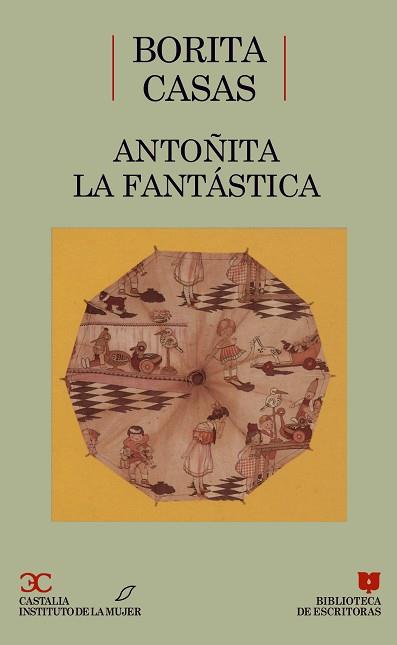 ANTO¥ITA LA FANTASTICA | 9788470395482 | Casa, Borita