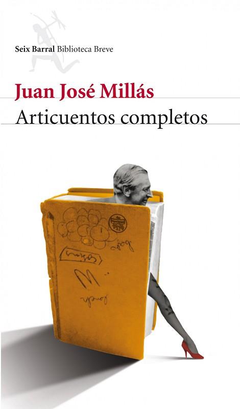 ARTICUENTOS COMPLETOS | 9788432209420 | MILLAS JUAN JOSE