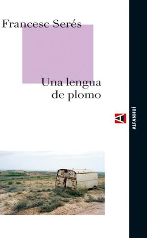 UNA LENGUA DE PLOMO | 9788493486815 | SERES, FRANCESC