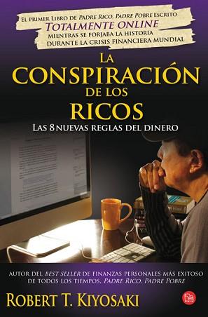 CONSPIRACION DE LOS RICOS, LA | 9788466325806 | KIYOSAKI