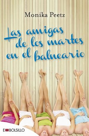 LAS AMIGAS DE LOS MARTES EN EL BALNEARIO | 9788416087372 | PEETZ, MONIKA