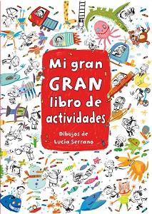 MI GRAN GRAN LIBRO DE ACTIVIDADES | 9788401906923 | LUCíA SERRANO