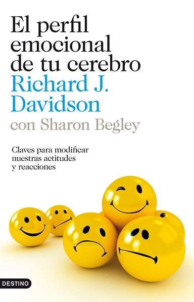 PERFIL EMOCIONAL DE TU CEREBRO | 9788423323548 | DAVIDSON, RICHARD J./BEGLEY, SHARON