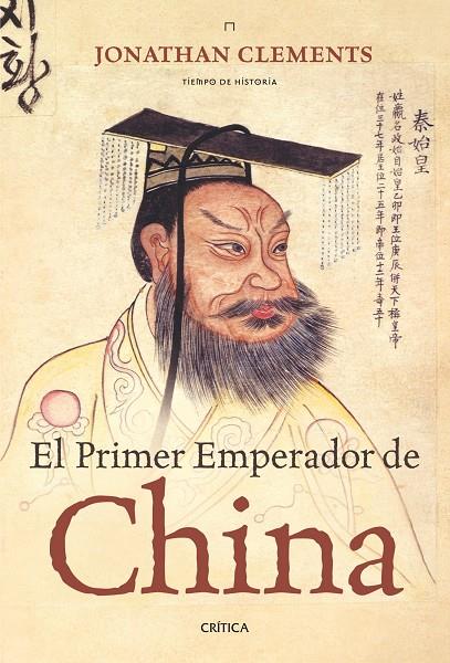 PRIMER EMPERADOR DE CHINA | 9788474237740 | CLEMENTS, JONATHAN