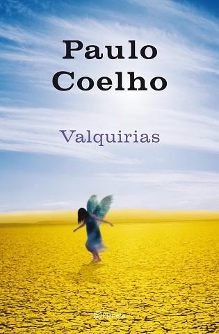 VALQUIRIAS | 9788408093190 | COELHO PAULO