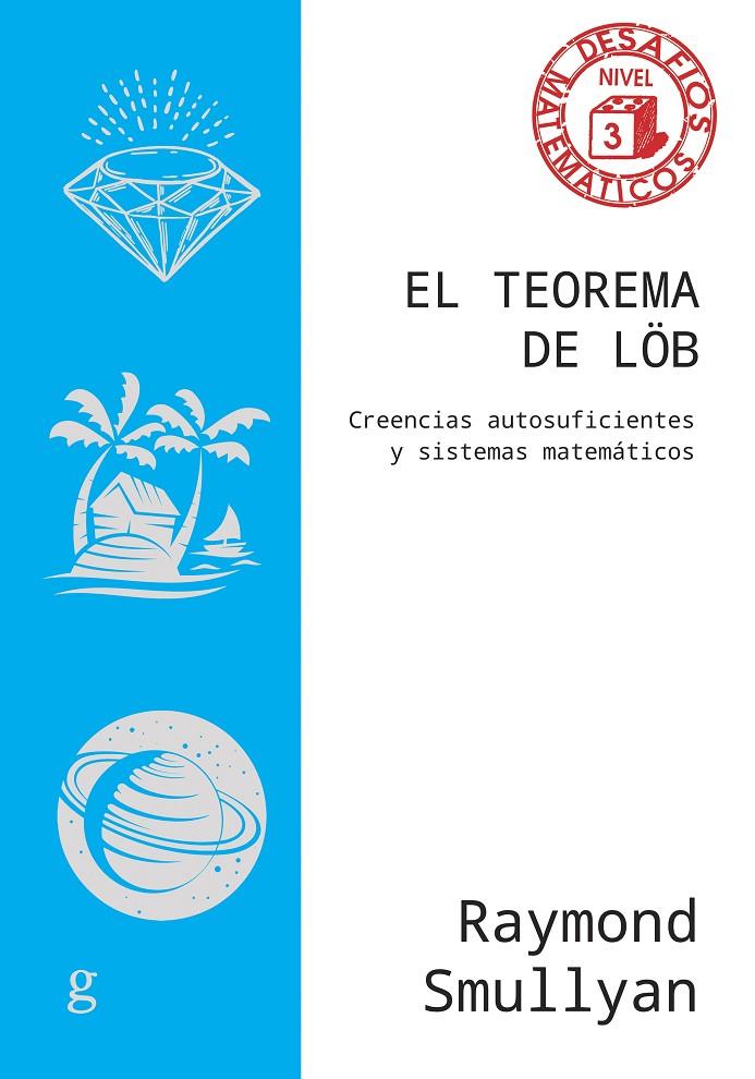 EL TEOREMA DE LÖB | 9788419406828 | SMULLYAN, RAYMOND