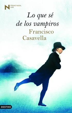 LO QUE SÉ DE LOS VAMPIROS | 9788423340200 | FRANCISCO CASAVELLA