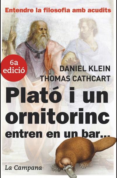 PLATO I UN ORNITORINC -290 | 9788496735149 | KLEIN, DANIEL-THOMAS CATHCART