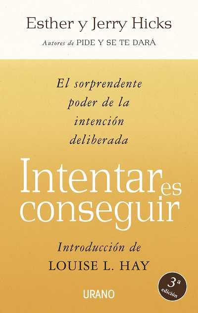 INTENTAR ES CONSEGUIR | 9788479536329 | HICKS, ESTHER