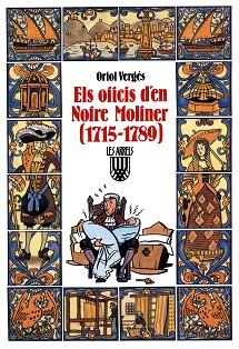 OFICIS D'EN NOFRE MILINER (1715-1789), ELS | 9788478260652 | VERGES, ORIOL