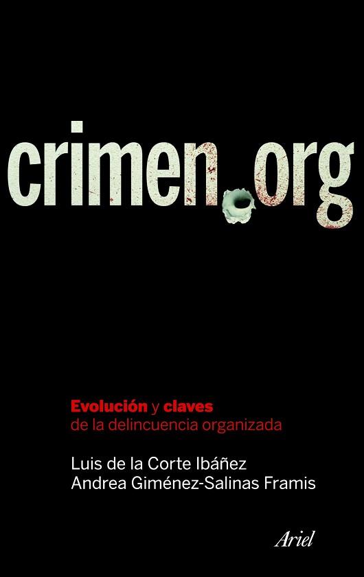 CRIMEN.ORG | 9788434469365 | CORTE DE LA, LUIS