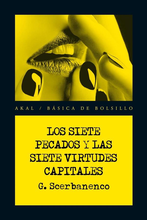 SIETE PECADOS Y SIETE VIRTUDES CAPIT | 9788446028444 | SCERBANENCO G