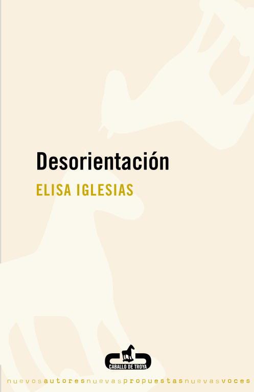 DESORIENTACIÓN | 9788496594432 | IGLESIAS,ELISA