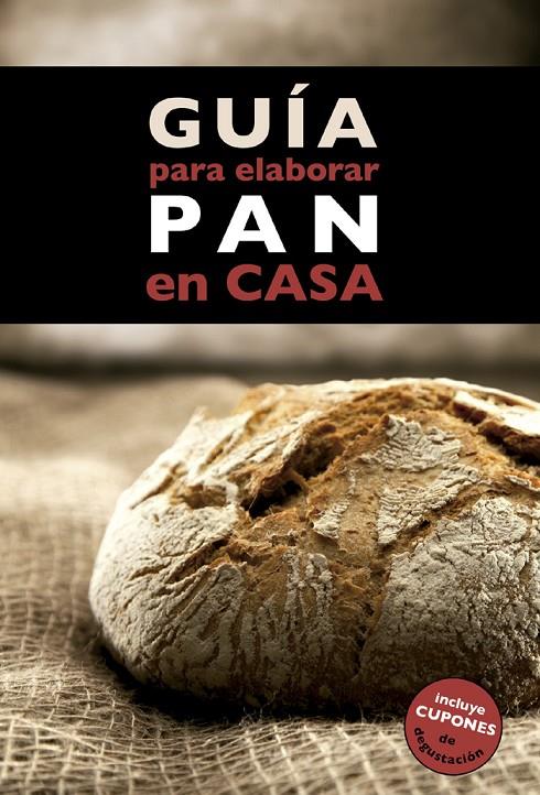 GUÍA PARA ELABORAR PAN EN CASA | 9788408130369 | ÀNNIA MONREAL ANGLÈS/IDRIS CRUZ ESTANY