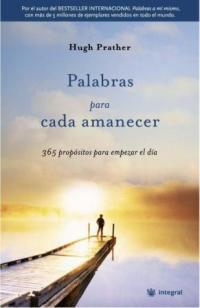 PALABRAS PARA CADA AMANECER | 9788478718016 | PRATHER, HUGH