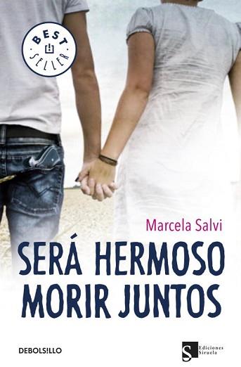 SERÁ HERMOSO MORIR JUNTOS | 9788499896748 | SALVI,MARCELA