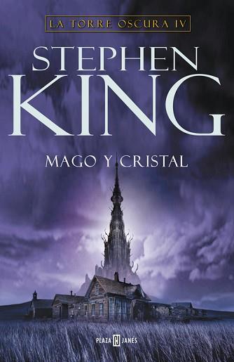 MAGO Y CRISTAL LA TORRE OSCURA IV (TD) | 9788401336690 | KING, STEPHEN