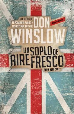 UN SOPLO DE AIRE FRESCO (INVESTIGADOR PRIVADO NEAL CAREY,1) | 9788439726913 | WINSLOW,DON