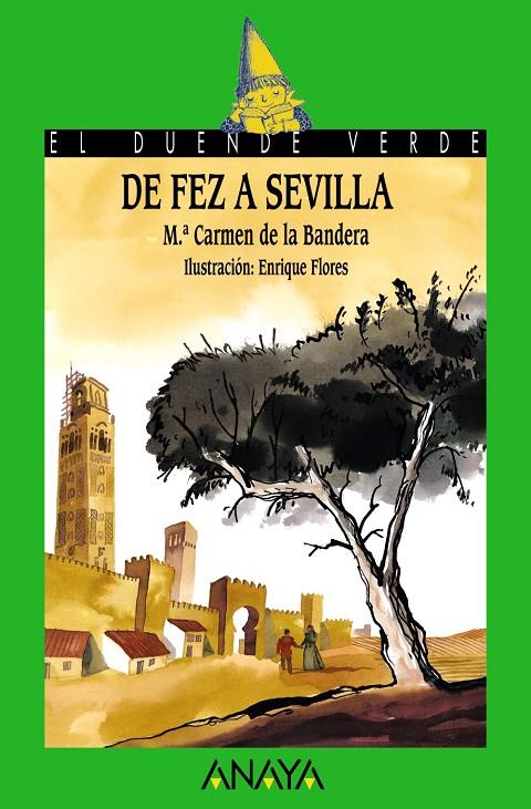 DE FEZ A SEVILLA | 9788466739122 | BANDERA, MARIA CARMEN DE LA (1935- )