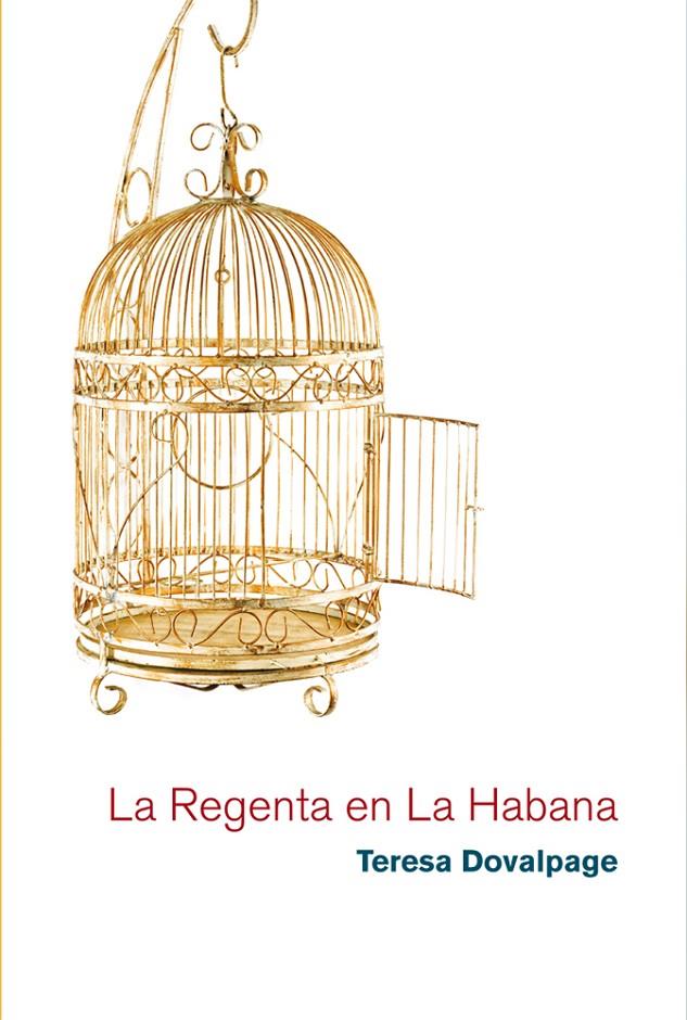 REGENTA EN LA HABANA | 9788468306292 | TERESA DOVALPAGE