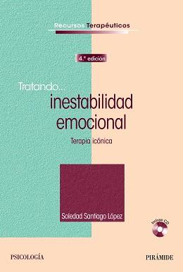 TRATANDO... INESTABILIDAD EMOCIONAL | 9788436836660 | SANTIAGO LÓPEZ, SOLEDAD