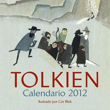 CALENDARIO J.R.R.TOLKIEN 2012 | 9788445078419 | J. R. R. TOLKIEN