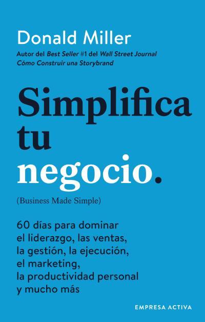 SIMPLIFICA TU NEGOCIO | 9788416997541 | MILLER, DONALD