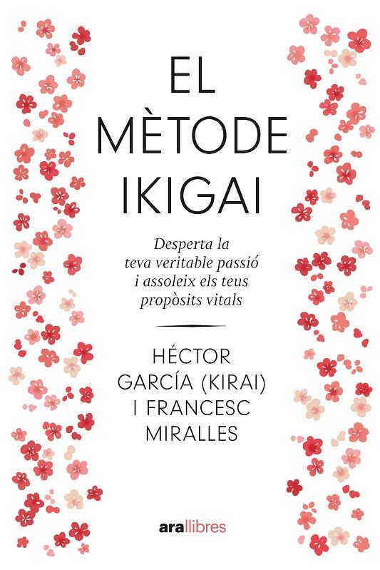 EL MÈTODE IKIGAI. NE 2024 | 9788411730792 | MIRALLES CONTIJOCH, FRANCESC / GARCÍA PUIGCERVER, HÉCTOR